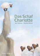 Stohne, Anu Stohner, Wilson, Henrike Wilson, Henrike Wilson - Das Schaf Charlotte