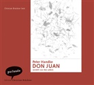 Peter Handke, Christian Brückner - Don Juan, 3 Audio-CDs (Hörbuch)