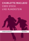 Charlotte MacLeod - Über Stock und Runenstein