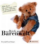 Eva Steiger, Ivan Steiger - Briefe aus der Bärenwelt