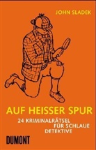 John Sladek - Auf heisser Spur