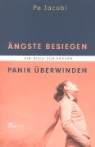 Pe Jacobi - Ängste besiegen - Panik überwinden
