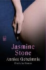 Jasmine Stone - Annies Geheimnis
