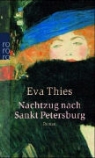 Eva Thies - Nachtzug nach Sankt Petersburg