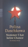 Polina Daschkowa - Nummer 5 hat keine Chance