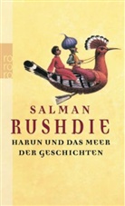 Salman Rushdie - Harun und das Meer der Geschichten