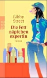 Libby Street - Die Fettnäpfchen-Expertin
