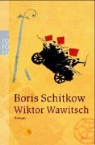Boris Schitkow - Wiktor Wawitsch