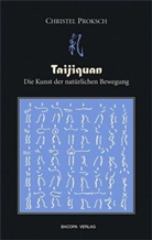 Christa Proksch, Christel Proksch - Taijiquan