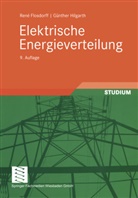 Rene Flosdorff, René Flosdorff, Günther Hilgarth - Elektrische Energieverteilung