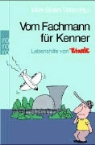 Mark-Stefan Tietze - Vom Fachmann für Kenner