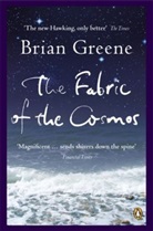 Brian Greene, Greene Brian - The Fabric of the Cosmos