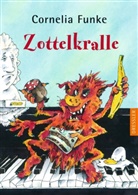 Cornelia Funke, Cornelia Funke - Zottelkralle