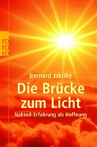 Bernard Jakoby - Die Brücke zum Licht
