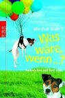 Marshall Brain - Marshall Brain's Was wäre, wenn...?