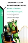 Olaf Fritsche, Thorsten Krome, Richard Mischak - Auf der Suche nach dem heiligen Integral
