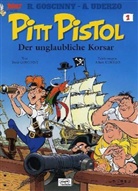 René Goscinny, Albert Uderzo - Pitt Pistol - Bd.1: Pitt Pistol