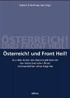 Robert Kriechbaumer, Robert Herausgegeben von Kriechbaumer, Robert Kriechbaumer - Österreich! und Front Heil!