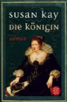 Susan Kay - Die Königin