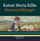 Rainer M. Rilke, Rainer Maria Rilke, Marek Harloff - Meistererzählungen, 1 Audio-CD (Audio book)