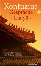 Konfuziu, Konfuzius, Kungfu - Gespräche Lunyü