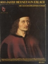 Hans-Ulrich von Erlach - 800 Jahre Berner von Erlach