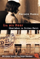 Marietta Moskin - Um ein Haar