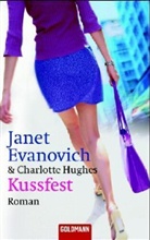 Evanovic, Janet Evanovich, Hughes, Charlotte Hughes - Kussfest