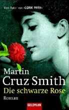Martin Cruz Smith - Die schwarze Rose