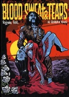 DGV, Benjamin Güdel, GUDEL BENJAMIN, Benjamin Guedel, Benjamin Guedel - BLOOD SWEAT & TEARS /ANGLAIS