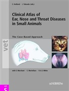 Cheryl Hedlund, Sandra Merchant, C Mortelarro, Carlo Mortellaro, Joe Taboada, R A. Hrsg. v. Hedlund White... - Clinical Atlas of Ear, Nose and Throat Diseases in Small Animals