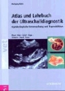 Wolfgang Kähn - Atlas und Lehrbuch der Ultraschalldiagnostik