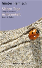 Günter Harnisch - Sieben Tage Achtsamkeit