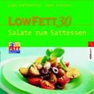 Gabi Schierz, Gabi Vallenthin - Salate zum Sattessen