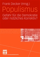 Fran Decker, Frank Decker, Nikolau Werz, Nikolaus Werz - Populismus