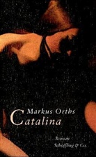 Markus Orths - Catalina