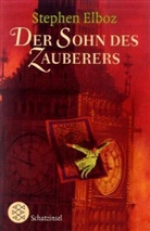 Stephen Elboz - Der Sohn des Zauberers, Sonderausgabe