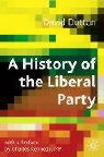 David Dutton - History of the Liberal Party in the Twentieth Century