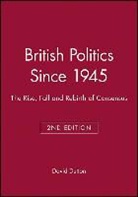 Dutton, David Dutton, David (University of Liverpool) Dutton - British Politics Since 1945