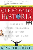 Kenneth C Davis, Kenneth C. Davis, Kenneth C Davis - Que Se Yo De Historia / Don't Know Much About History