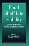 Michael (University of Manitoba Eskin, Michael Robinson Eskin, N. A. M. Eskin, N. A. M. Robinson Eskin, N. A. Michael Robinson Eskin, … - Food Shelf Life Stability Chemical, Biochemical, and Microbiological Changes