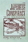 Masayo Umezawa Duus, Duus Masayo Umezawa, Peter Duus - Japanese Conspiracy