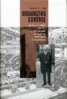 Jeffrey Fear, Jeffrey R. Fear - Organizing Control