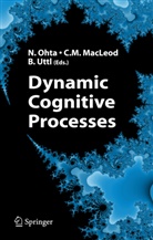 Coli M MacLeod, Colin M MacLeod, C. Macleod, Colin Macleod, Colin M. Macleod, N. Ohta... - Dynamic Cognitive Processes