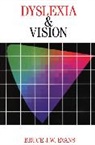 Evans, B Evans, Bruce Evans, Bruce (The Institute of Optometry Evans, Terry Evans, Evans Bruce... - Dyslexia and Vision
