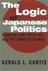 Gerald (Columbia University) Curtis, Gerald L. Curtis - Logic of Japanese Politics