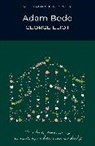 Adam Bede, G. Eliot, George Eliot, Keith Carabine - Adam bede