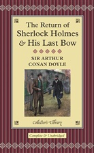 Arthur Conan Doyle, Arthur C Doyle, Arthur C. Doyle, Arthur Conan Doyle - The Return of Sherlock Holmes and his last Bow