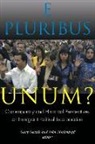 Gary (EDT)/ Mollenkopf Gerstle, Gary Gerstle, John Mollenkopf, John H. Mollenkopf - E Pluribus Unum?