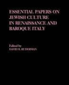 Harun Farocki, Kaja Silverman, David Ruderman, David B. Ruderman - Essential Papers on Jewish Culture in Renaissance and Baroque Italy